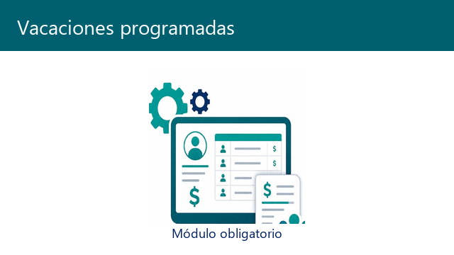 Vacaciones programadas EPayRoll — módulo obligatorio